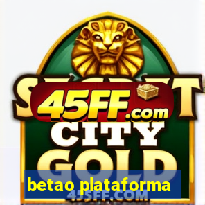 betao plataforma